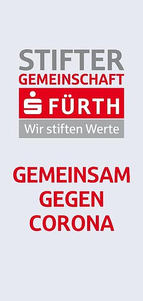 Gemeinsam gegen Corona Spendenaktion der Stiftergemeinschaft Fürth